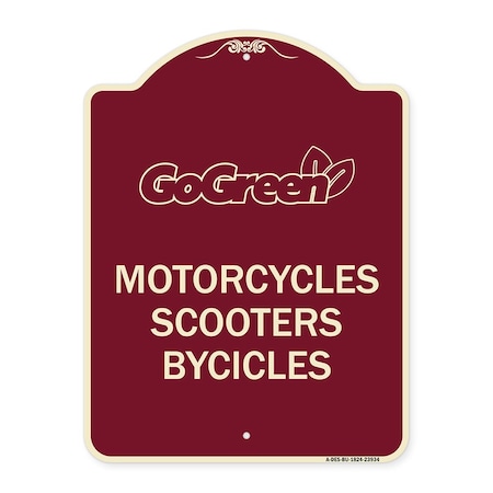Signmission Go Green Go Green Motorcycles Scooters Bicycles Heavy-Gauge Aluminum Sign, 24" x 18", BU-1824-23934 A-DES-BU-1824-23934